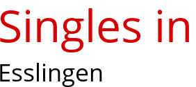 Partnersuche esslingen kostenlos